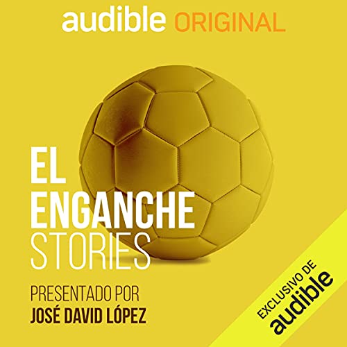 El Enganche podcast