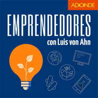Emprendedores con Luis von Ahn