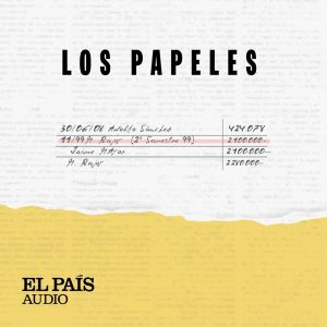 Los papeles podcast
