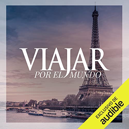Viajar por el mundo