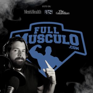 El Podcast Fitness de FullMusculo
