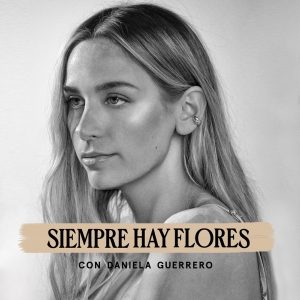 Siempre hay flores