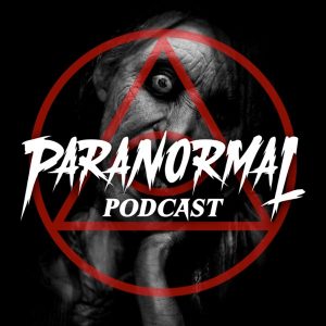 PARANORMAL podcast