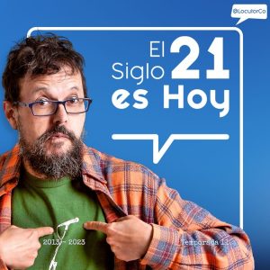 El Siglo 21 es Hoy podcast