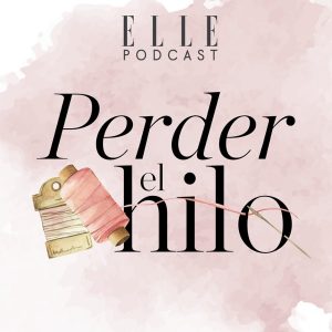 Perder el hilo podcast