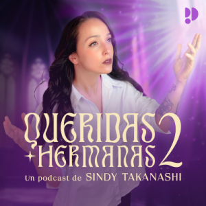 Queridas hermanas podcast