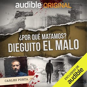 Dieguito el Malo podcast