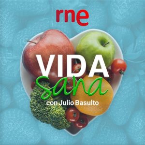 Vida sana con Julio Basulto podcast