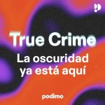Podimo True Crime podcast
