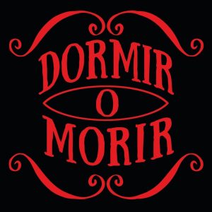 Dormir o Morir podcast