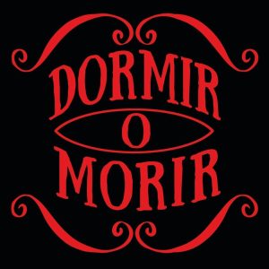 Dormir o Morir podcast