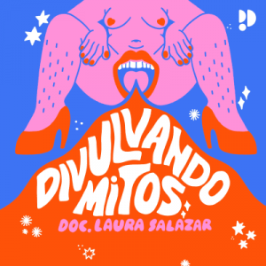 Divulvando mitos podcast