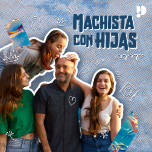 Machista con Hijas