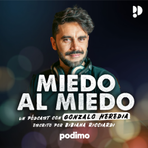 Miedo al Miedo podcast