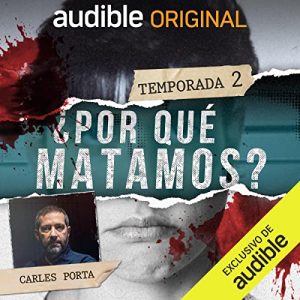 ¿Por qué matamos? Temporada 2