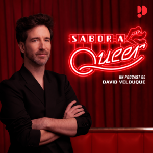 Sabor a Queer podcast