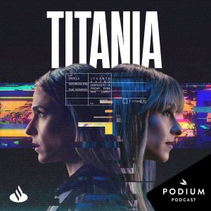 Titania podcast
