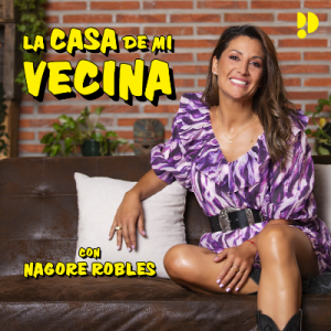 La casa de mi vecina podcast