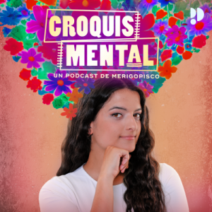 Croquis Mental podcast