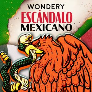 Escándalo Mexicano