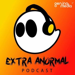 EXTRA ANORMAL podcast