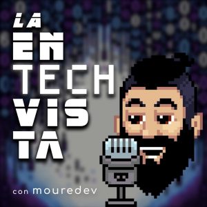 La enTECHvista podcast