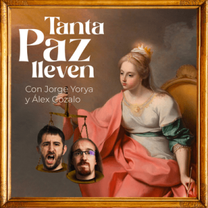 Tanta paz lleven podcast