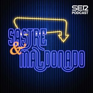 Sastre y Maldonado podcast