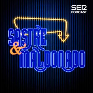 Sastre y Maldonado podcast