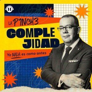 La Pinche Complejidad con Nicolás Alvarado podcast