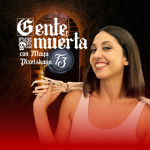 Gente Muerta podcast