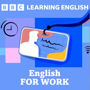 Learning English For Work podcast