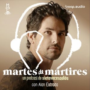 Martes de Mártires podcast