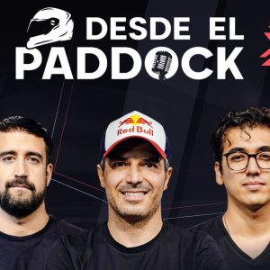 DESDE EL PADDOCK CON MEMO ROJAS, ALEX Y MUNIR. PRESENTADO POR TELCEL podcast