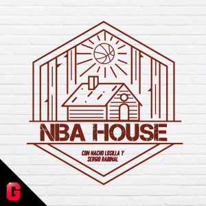 NBA House en Gigantes Podcast
