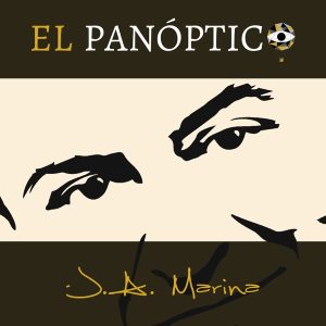 Proyecto para una inteligencia. Conversaciones desde el Panóptico