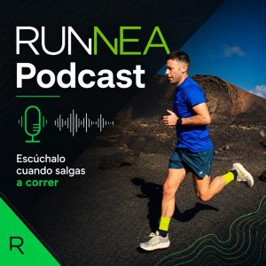 RUNNEA Podcast I Escúchanos cuando salgas a correr