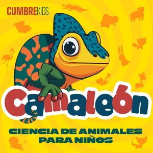 Camaleón: Ciencia de animales para niños