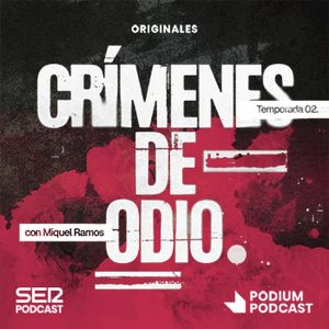 Crímenes de odio podcast