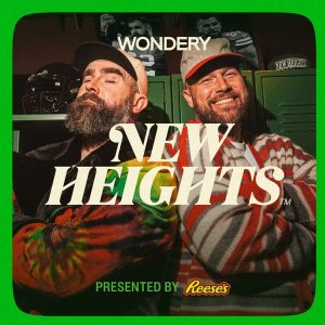 New Heights with Jason & Travis Kelce podcast