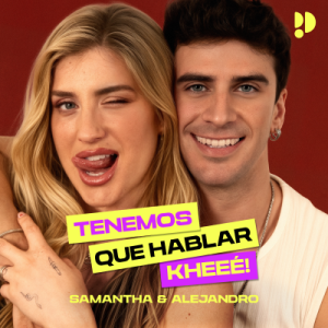 Tenemos que hablar… kheeé!
