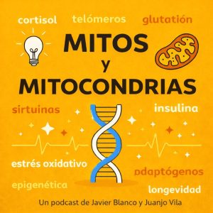 Mitos y Mitocondrias podcast