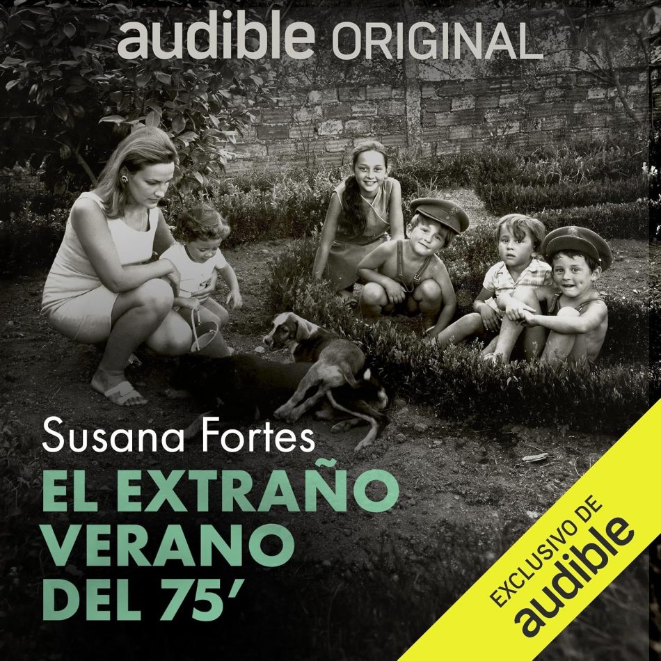 Portada del audiolibro El extraño verano del 75 de Susana Fortes en Audible