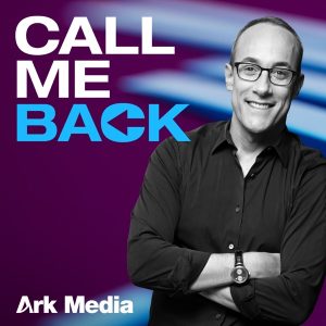 Call Me Back - with Dan Senor