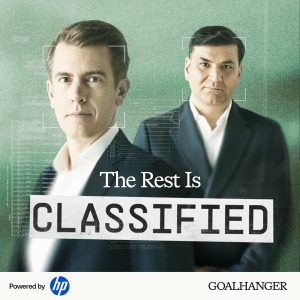 The Rest Is Classified podcast