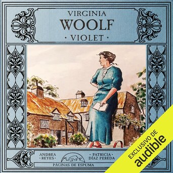 Portada del audiolibro Violet, de Virginia Woolf, narrado por Irene Escolar