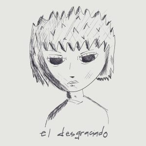 El Desgraciado