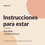 Instrucciones para estar podcast