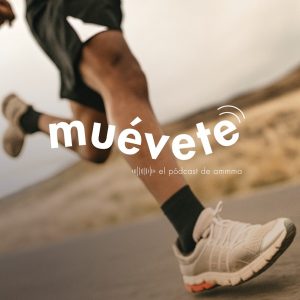 MUÉVETE (AMMMA)