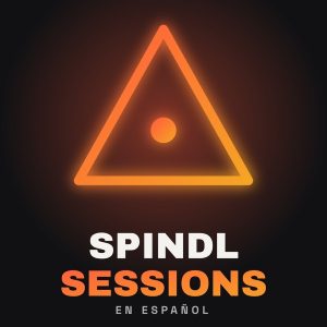 Spindl Sessions en español